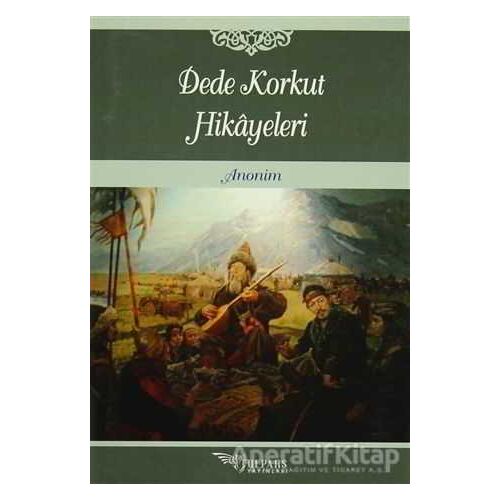 Dede Korkut Hikayeleri - Kolektif - Tulpars Yayınevi