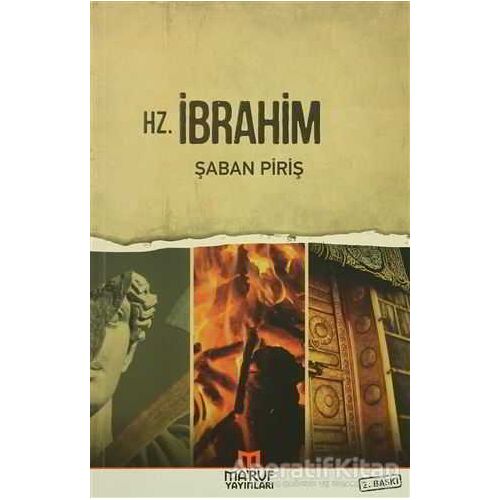 Hz. İbrahim - Şaban Piriş - Maruf Yayınları