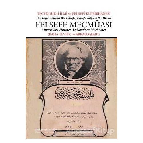 Felsefe Mecmuası - Kolektif - Çizgi Kitabevi Yayınları
