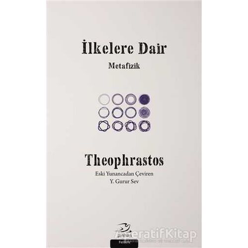 İlkelere Dair - Theophrastos - Pinhan Yayıncılık