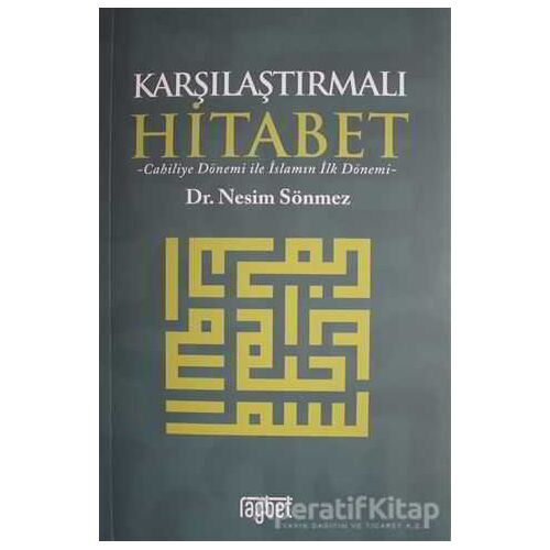 Karşılaştırmalı Hitabet - Nesim Sönmez - Rağbet Yayınları