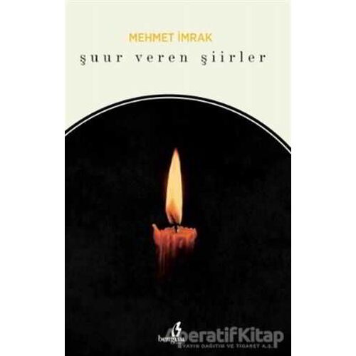 Şuur Veren Şiirler - Mehmet İmrak - Bengisu Yayınları