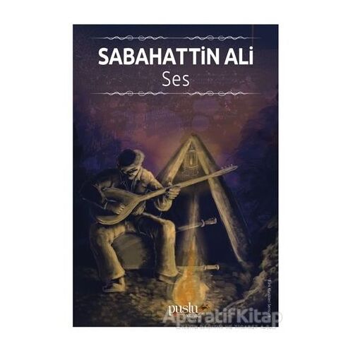 Ses - Sabahattin Ali - Puslu Yayıncılık