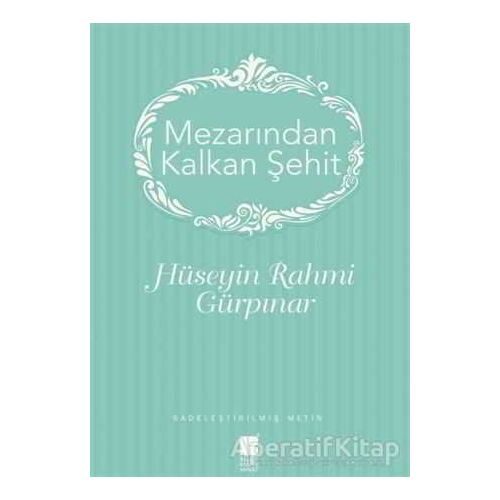 Mezarından Kalkan Şehir - Hüseyin Rahmi Gürpınar - Bilge Kültür Sanat