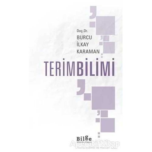 TerimBilimi - Burcu İlkay Karaman - Bilge Kültür Sanat