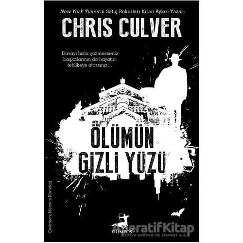 Ölümün Gizli Yüzü - Chris Culver - Olimpos Yayınları