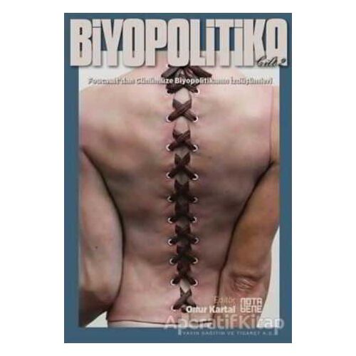 Biyopolitika 2. Cilt - Onur Kartal - Nota Bene Yayınları
