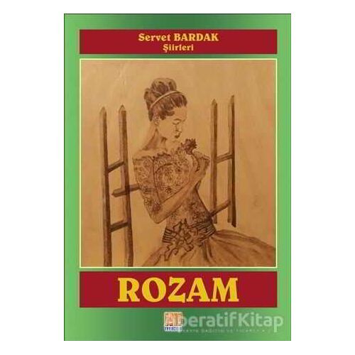 Rozam - Servet Bardak - Tunç Yayıncılık