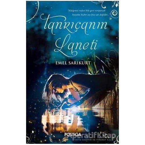 Tanrıçanın Laneti - Emel Sarıkurt - Postiga Yayınları
