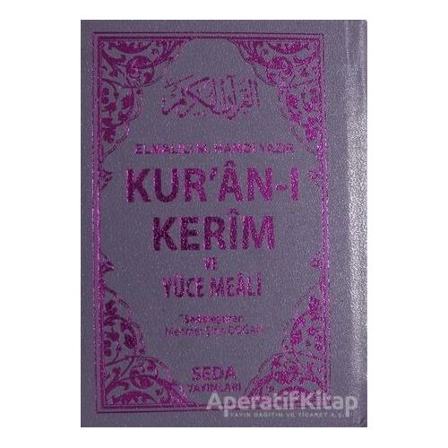 Kuran-ı Kerim ve Yüce Meali (Cep Boy - Kod: 054) - Elmalılı Muhammed Hamdi Yazır - Seda Yayınları