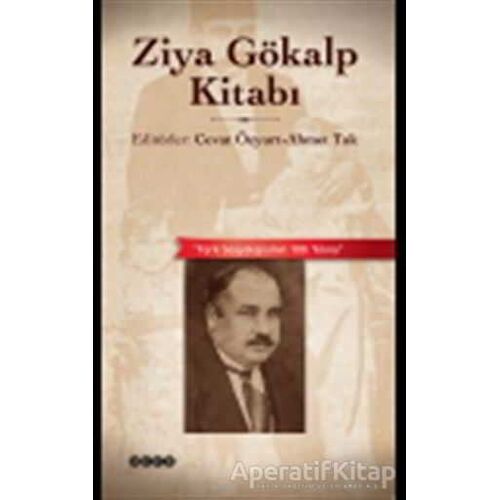 Ziya Gökalp Kitabı - Cevat Özyurt - Hece Yayınları