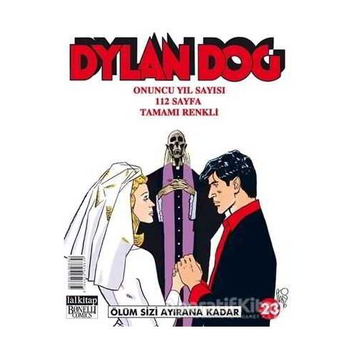 Dylan Dog Sayı 23 Ölüm Sizi Ayırana Kadar - Bruno Brindisi - Lal Kitap