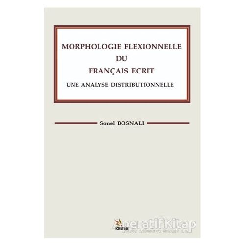 Morphologle Flexıonnelle Du Francaıs Ecrıt Une Analyse Dıstrıbuonelle