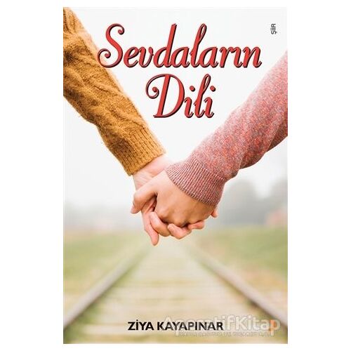 Sevdaların Dili - Ziya Kayapınar - Cinius Yayınları
