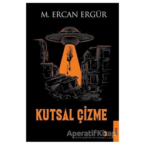 Kutsal Çizme - M. Ercan Ergür - Cinius Yayınları