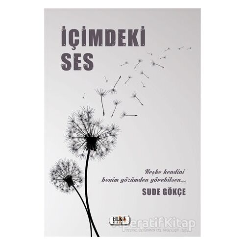 İçimdeki Ses - Sude Gökçe - Tilki Kitap