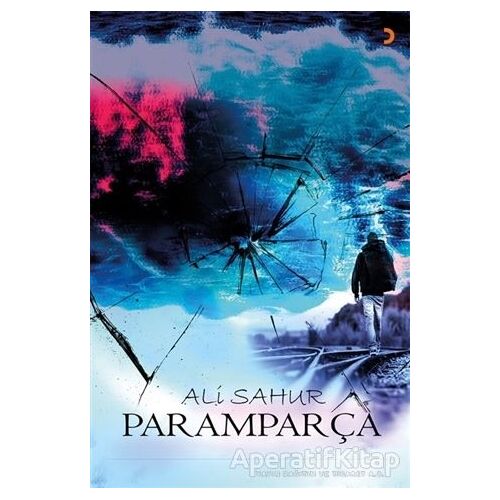 Paramparça - Ali Sahur - Cinius Yayınları