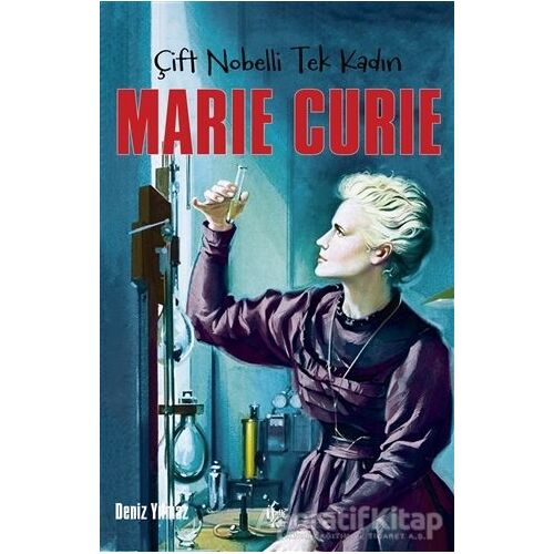 Marie Curie - Deniz Yılmaz - Halk Kitabevi