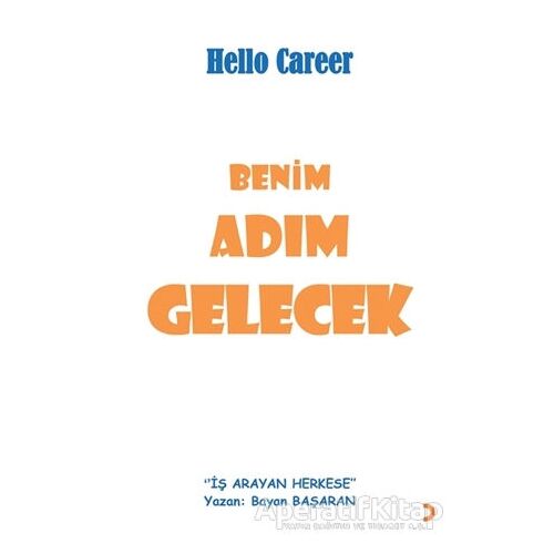 Benim Adım Gelecek - Bayan Başaran - Cinius Yayınları