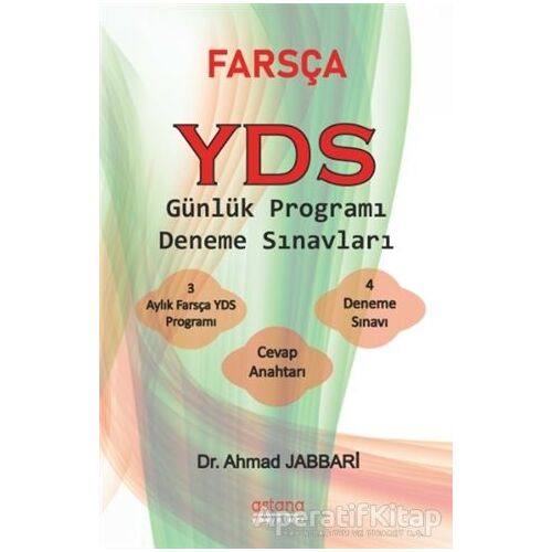 Farsça YDS Günlük Programı Deneme Sınavları - Ahmad Jabbari - Astana Yayınları