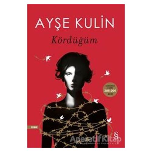 Kördüğüm - Ayşe Kulin - Everest Yayınları