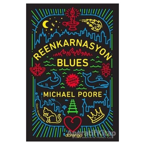 Reenkarnasyon Blues - Michael Poore - Domingo Yayınevi