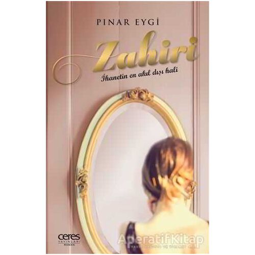 Zahiri - Pınar Eygi - Ceres Yayınları