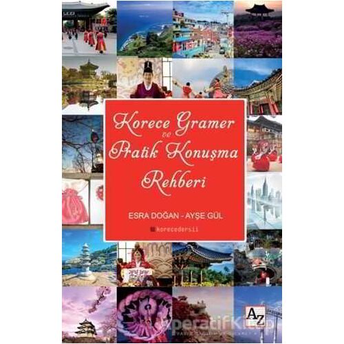 Korece Gramer ve Pratik Konuşma Rehberi - Ayşe Gül - Az Kitap