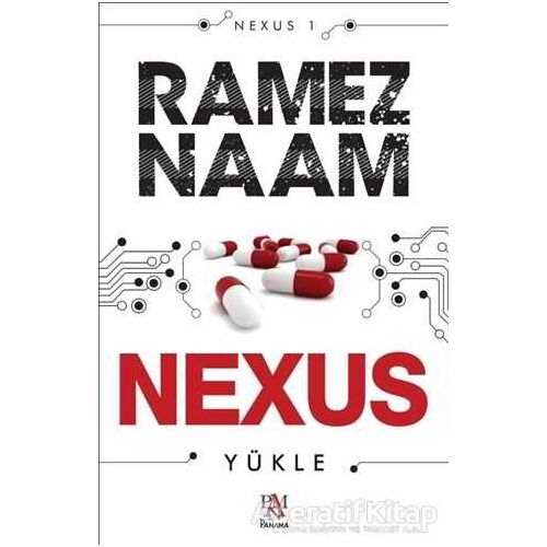 Nexus - Ramez Naam - Panama Yayıncılık