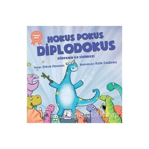 Hokus Pokus Diplodokus - Steve Howson - İndigo Çocuk