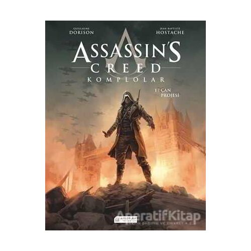 Assassin’s Creed 1. Cilt - Komplolar / Çan Projesi - Guillaume Dorison - Akıl Çelen Kitaplar