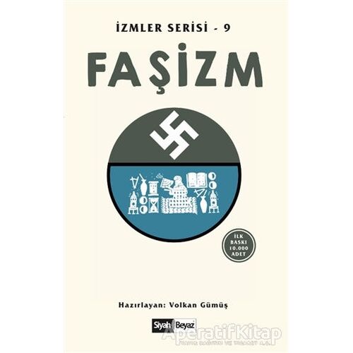 Faşizm - Volkan Gümüş - Siyah Beyaz Yayınları