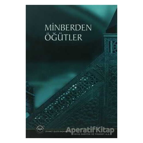 Minberden Öğütler - Kolektif - Diyanet İşleri Başkanlığı