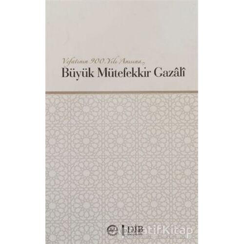 Büyük Mütefekkir Gazali - Hacı Duran Namlı - Diyanet İşleri Başkanlığı
