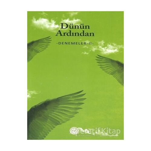 Dünün Ardından - Denemeler 2 - Kolektif - Diyanet İşleri Başkanlığı