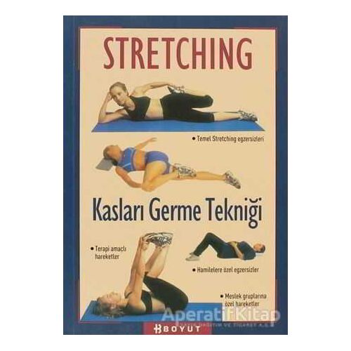 Stretching Kas Germe Tekniği - Kolektif - Boyut Yayın Grubu