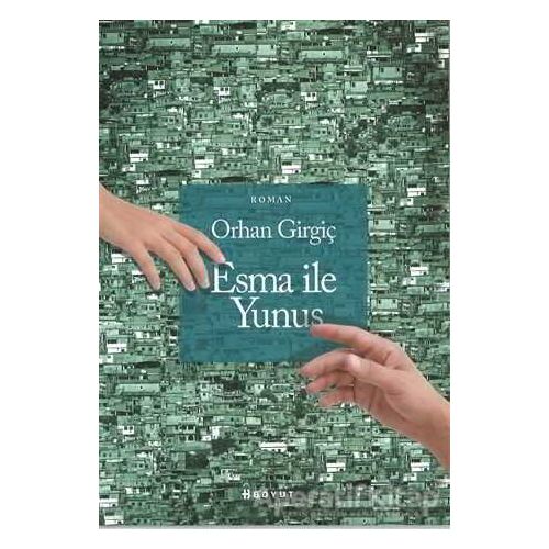 Esma İle Yunus - Orhan Girgiç - Boyut Yayın Grubu