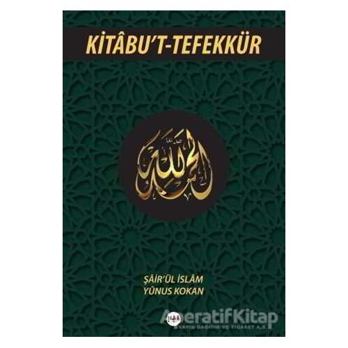 Kitabut-Tefekkür - Şair’ül İslam Yunus Kokan - Tilki Kitap