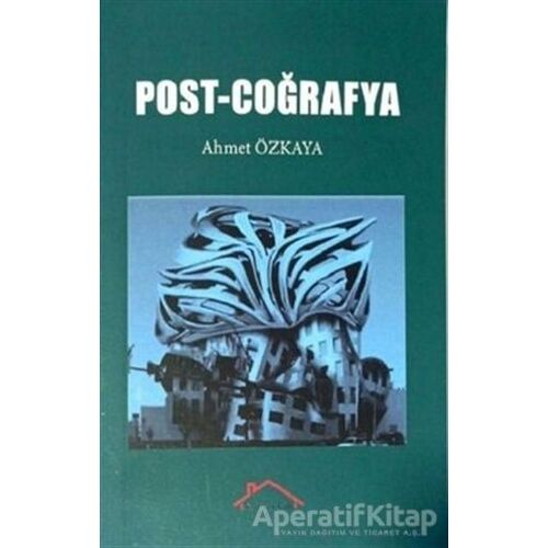 Post - Coğrafya - Ahmet Özkaya - Kırmızı Çatı Yayınları