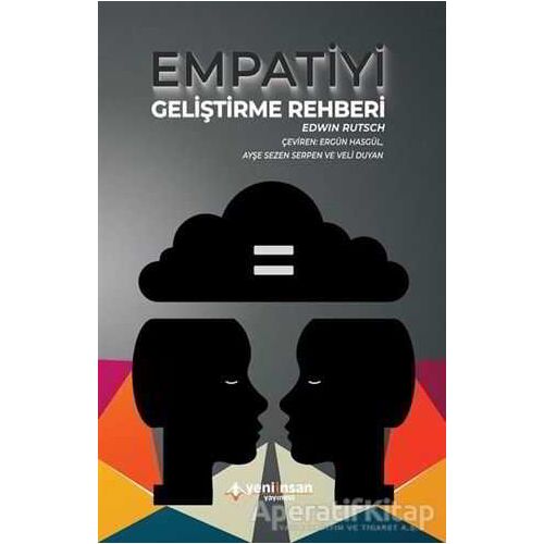 Empatiyi Geliştirme Rehberi - Edwin Rutsch - Yeni İnsan Yayınevi