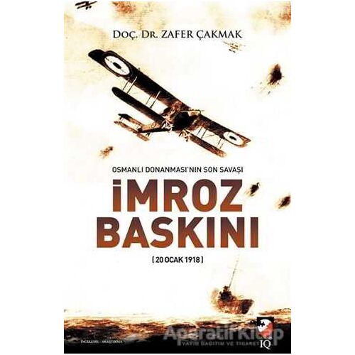 İmroz Baskını - Zafer Çakmak - IQ Kültür Sanat Yayıncılık