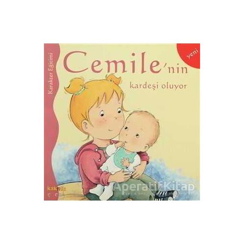 Cemile’nin Kardeşi Oluyor - Aline de Petingy - Kaknüs Yayınları