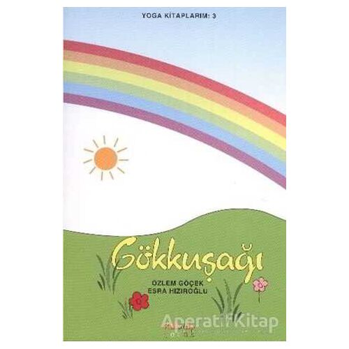 Gökkuşağı - Özlem Göçek - Kaknüs Yayınları