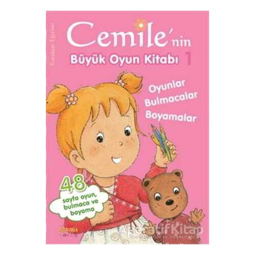 Cemile’nin Büyük Oyun Kitabı - 1 - Kolektif - Kaknüs Yayınları
