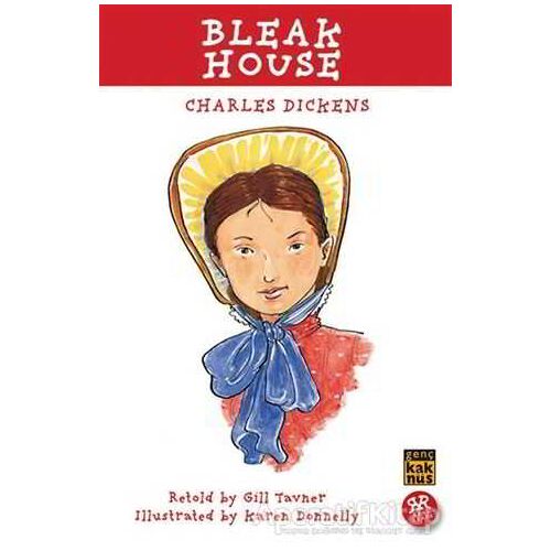 Bleak House - Charles Dickens - Kaknüs Genç