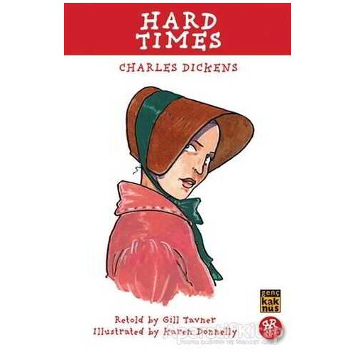 Hard Times - Charles Dickens - Kaknüs Genç