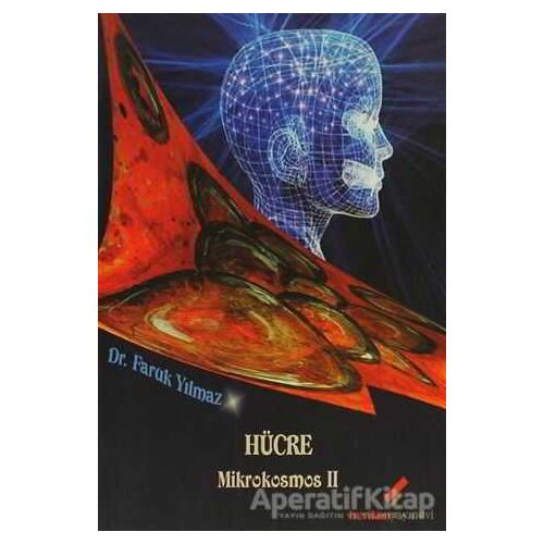 Hücre Mikrokosmos 2 - Faruk Yılmaz - Berikan Yayınevi