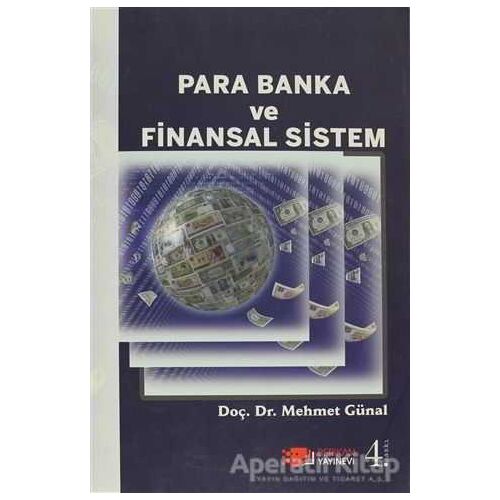 Para Banka ve Finansal Sistem - Mehmet Günal - Berikan Yayınevi