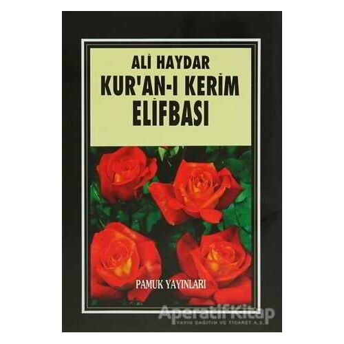 Kur’an-ı Kerim Elifbası (Elifba - 001) - Ali Haydar - Pamuk Yayıncılık