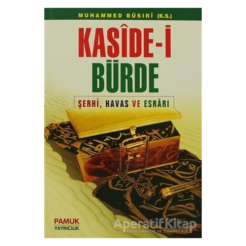 Kaside-i Bürde (Dua-008) - Muhammed Büsıri - Pamuk Yayıncılık